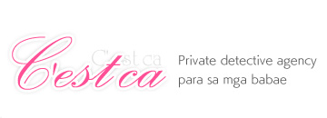 C'est ca Private detective agency para sa mga babae